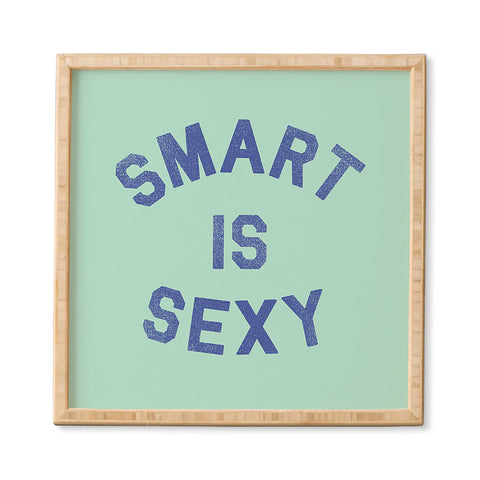 Leeana Benson Smart Is Sexy Framed Wall Art