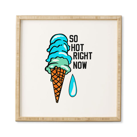 Leeana Benson So Hot rn Framed Wall Art