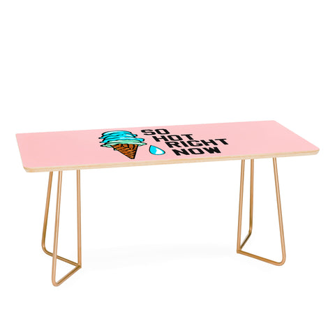 Leeana Benson So Hot rn Coffee Table