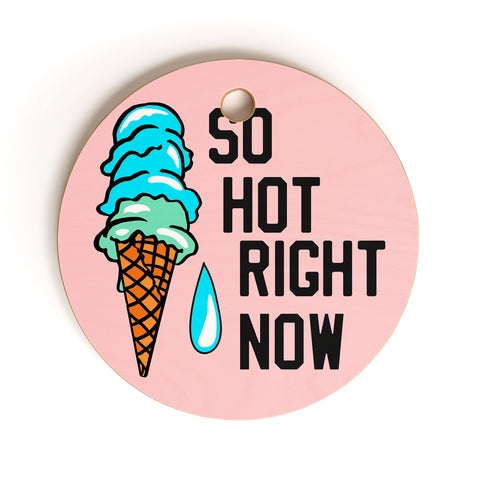 Leeana Benson So Hot rn Cutting Board Round