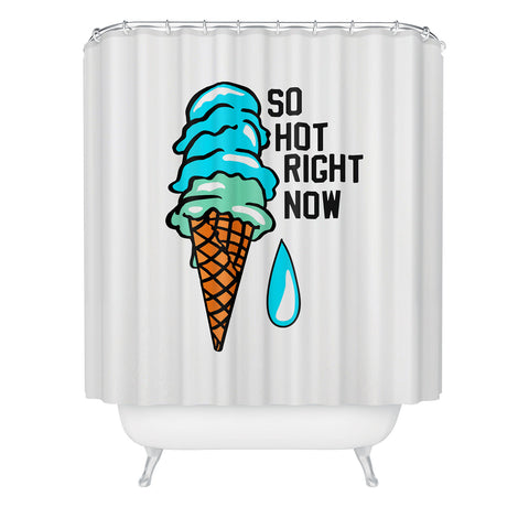 Leeana Benson So Hot rn Shower Curtain