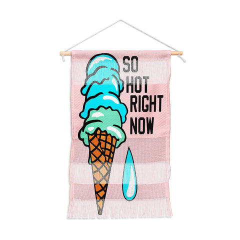 Leeana Benson So Hot rn Wall Hanging Portrait