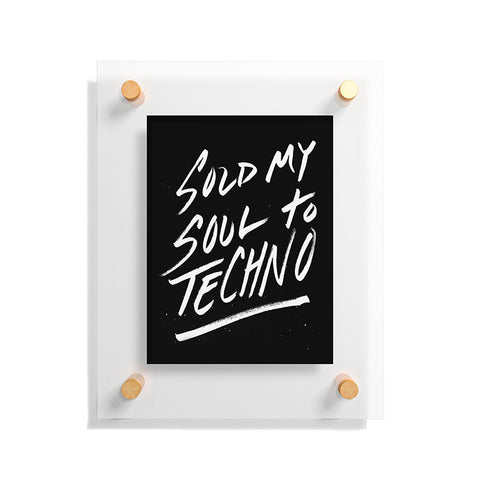 Leeana Benson Sold My Soul To Techno Floating Acrylic Print
