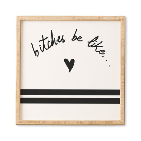 Leeana Benson They Be Like Framed Wall Art