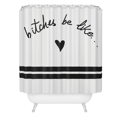 Leeana Benson They Be Like Shower Curtain