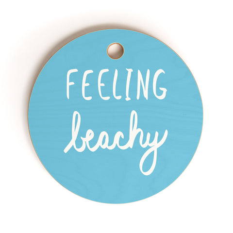 Lisa Argyropoulos Feeling Beachy Cutting Board Round