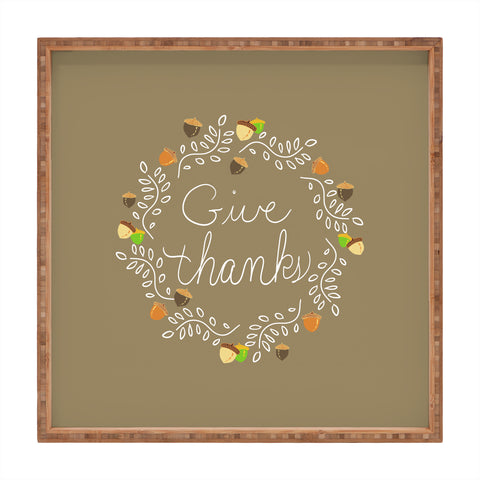 Lisa Argyropoulos Giving Thanks Square Tray