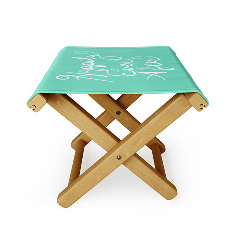 Lisa Argyropoulos Happily Ever After Aquamint Folding Stool