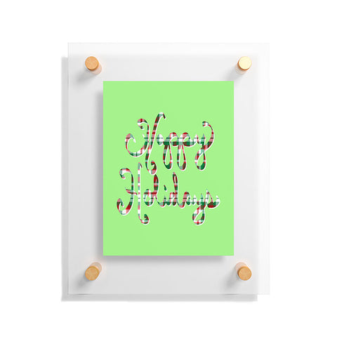Lisa Argyropoulos Happy Holidays Floating Acrylic Print