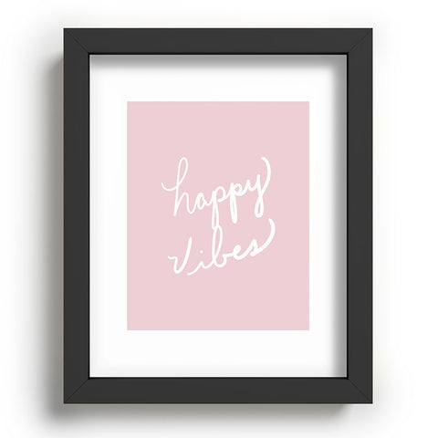 Lisa Argyropoulos happy vibes Recessed Framing Rectangle