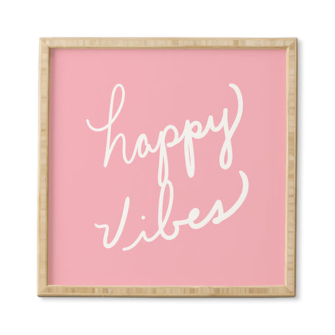 Lisa Argyropoulos Happy Vibes Blushly Framed Wall Art