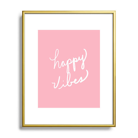 Lisa Argyropoulos Happy Vibes Blushly Metal Framed Art Print