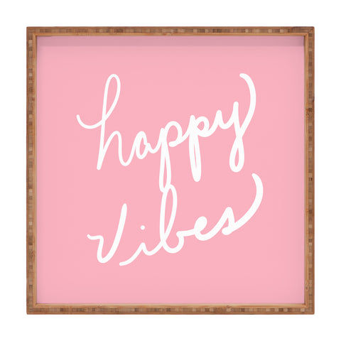 Lisa Argyropoulos Happy Vibes Blushly Square Tray