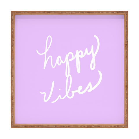 Lisa Argyropoulos Happy Vibes Lavender Square Tray