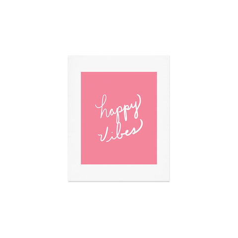 Lisa Argyropoulos Happy Vibes Rose Art Print