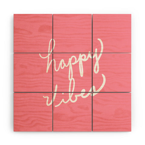 Lisa Argyropoulos Happy Vibes Rose Wood Wall Mural