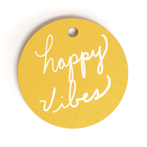 Lisa Argyropoulos Happy Vibes Yellow Cutting Board Round