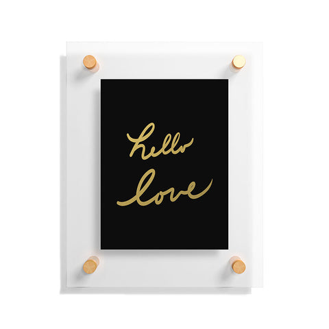 Lisa Argyropoulos hello love Floating Acrylic Print