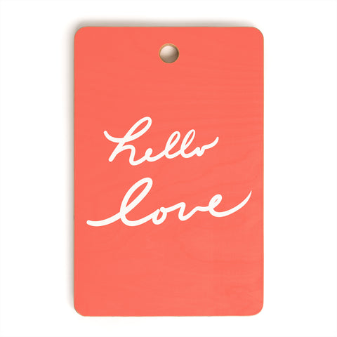 Lisa Argyropoulos hello love coral Cutting Board Rectangle