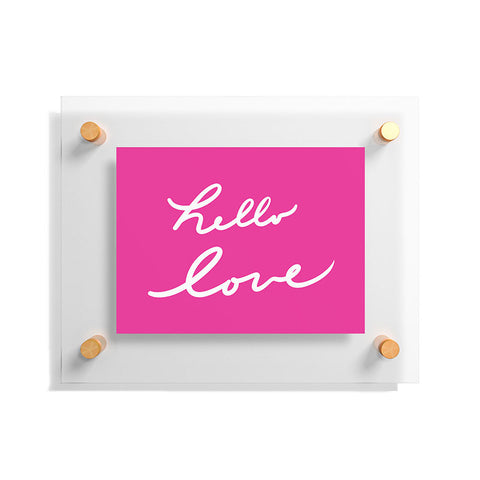 Lisa Argyropoulos Hello Love Glamour Pink Floating Acrylic Print
