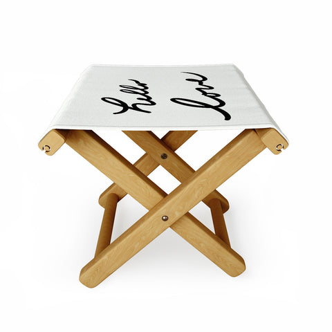 Lisa Argyropoulos Hello Love On White Folding Stool