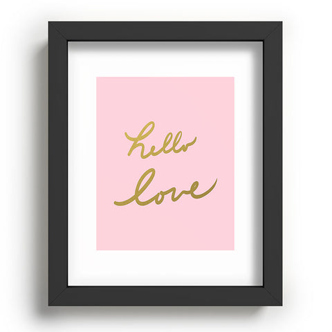 Lisa Argyropoulos hello love pink Recessed Framing Rectangle