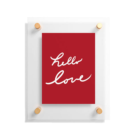 Lisa Argyropoulos hello love red Floating Acrylic Print