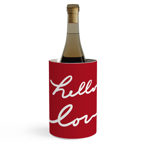 Lisa Argyropoulos hello love red Wine Chiller
