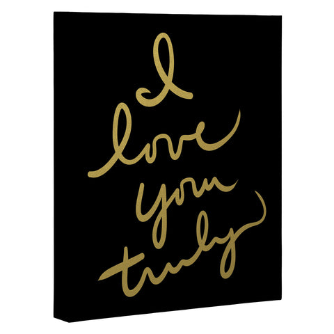 Lisa Argyropoulos I Love You Truly in Black Art Canvas