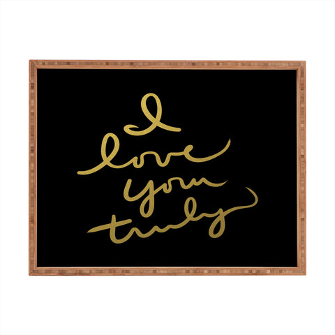 Lisa Argyropoulos I Love You Truly in Black Rectangular Tray