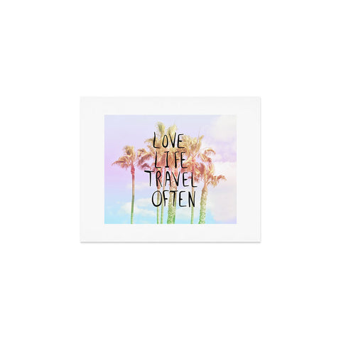 Lisa Argyropoulos Love Life Travel Often Tropical Art Print