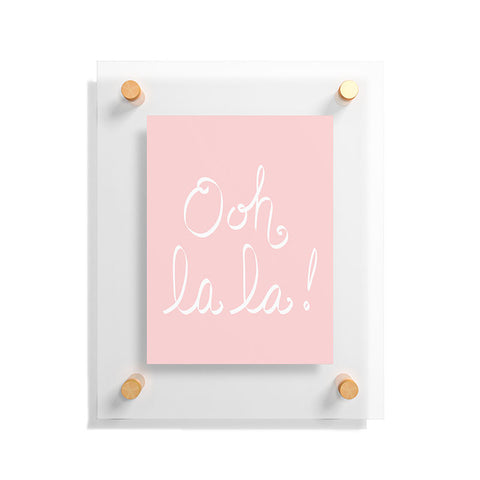 Lisa Argyropoulos Ooh la la Floating Acrylic Print