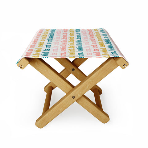 Little Arrow Design Co be kind I Folding Stool