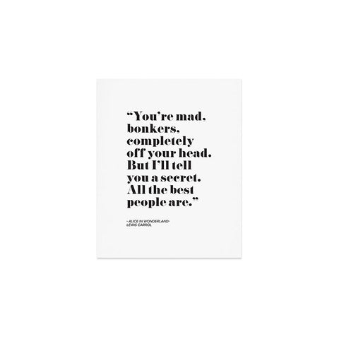Mambo Art Studio Alice in Wonderlad Quote Art Print