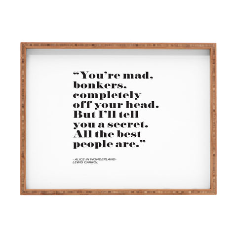 Mambo Art Studio Alice in Wonderlad Quote Rectangular Tray