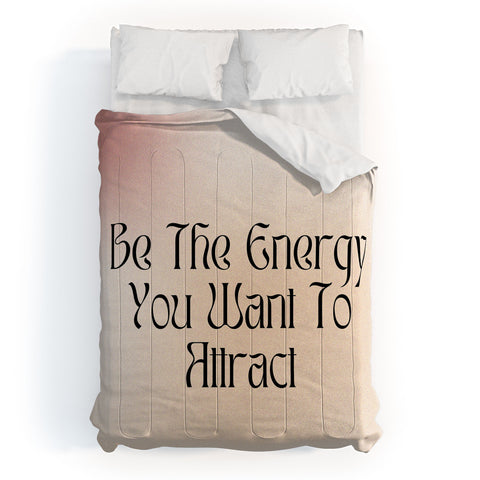 Mambo Art Studio Be the energy Quote Comforter