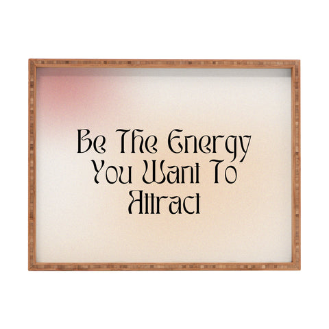 Mambo Art Studio Be the energy Quote Rectangular Tray
