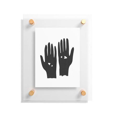 Mambo Art Studio Hands Eye Black Floating Acrylic Print