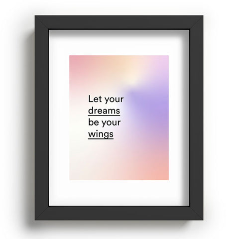 Mambo Art Studio let your dreams be your wings Recessed Framing Rectangle