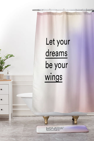 Mambo Art Studio let your dreams be your wings Shower Curtain And Mat