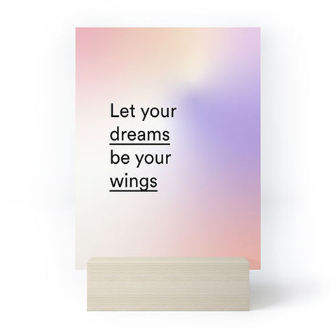 Mambo Art Studio let your dreams be your wings Mini Art Print