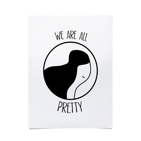 Mambo Art Studio We Are All Pretty Poster