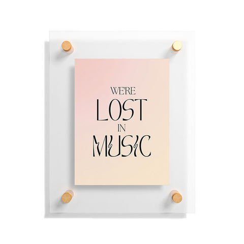 Mambo Art Studio We are lost in music Floating Acrylic Print