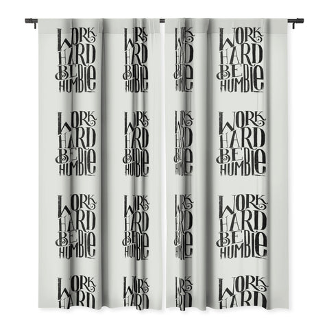 Matthew Taylor Wilson WORK HARD BE HUMBLE Blackout Window Curtain