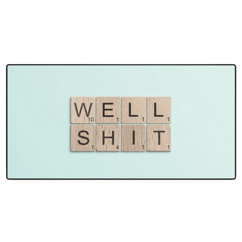 Mile High Studio Well Shit Desk Mat