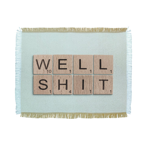 Mile High Studio Well Shit Throw Blanket