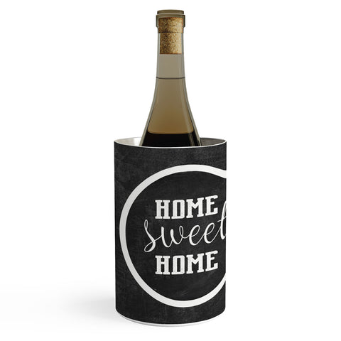 Monika Strigel FARMHOUSE HOME SWEET HOME CHALKBOARD BLACK Wine Chiller