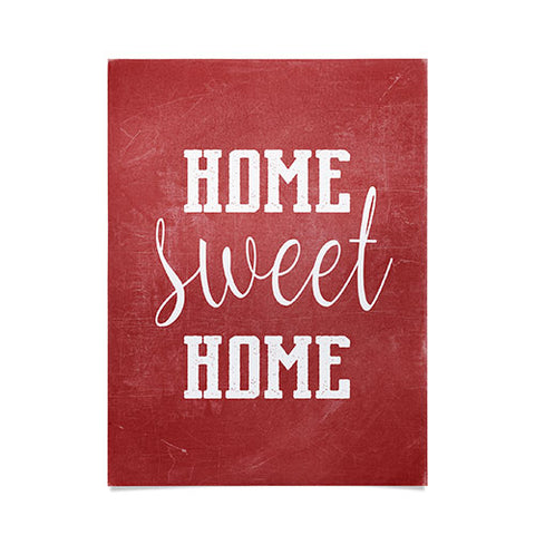 Monika Strigel FARMHOUSE HOME SWEET HOME CHALKBOARD RED Poster