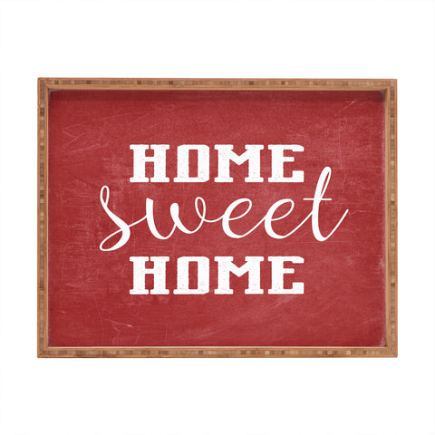 Monika Strigel FARMHOUSE HOME SWEET HOME CHALKBOARD RED Rectangular Tray