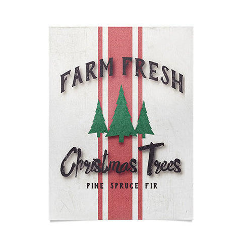 Monika Strigel FARMHOUSE SHABBY SIGN FRESH TREES Poster